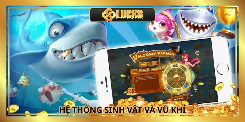 Game bắn cá nhân ngư có hệ thống vũ khí và sinh vật phong phú